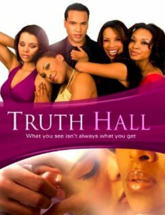 Truth Hall (фильм 2008)
