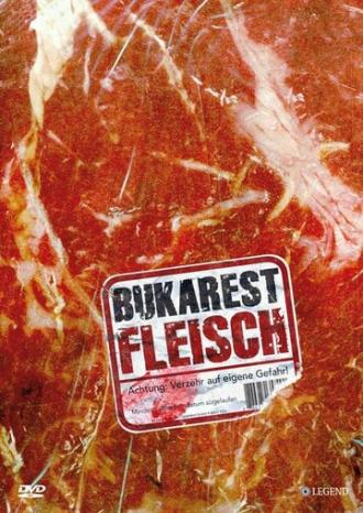 Бухарестское мясо (фильм 2007)
