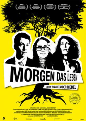 Morgen das Leben (фильм 2010)