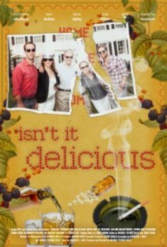 Isn't It Delicious (фильм 2013)