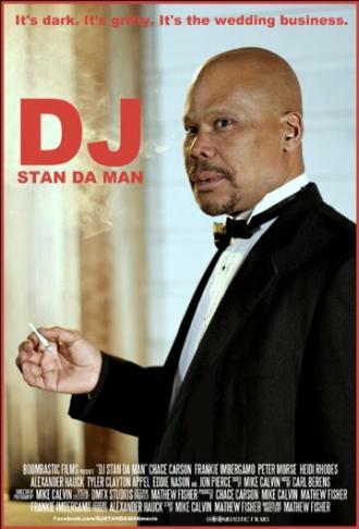 DJ Stan Da Man (фильм 2015)