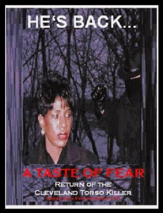 A Taste of Fear: Return of the Cleveland Torso Killer