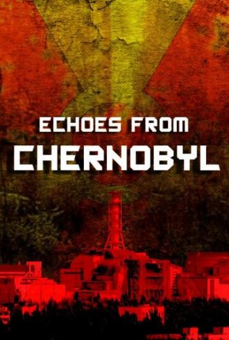 Эхо из Чернобыля (фильм 2011)