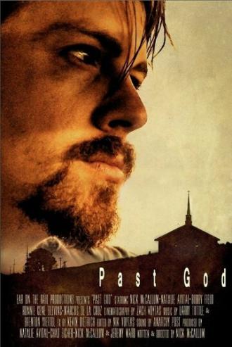 Past God (фильм 2013)