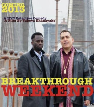 Breakthrough Weekend