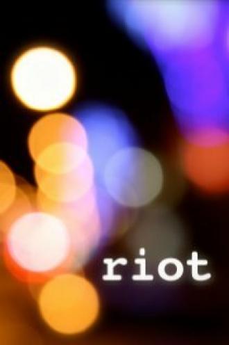 Riot (фильм 2012)