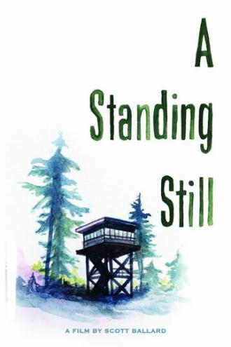 A Standing Still (фильм 2014)