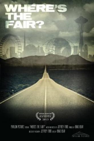 Where's the Fair? (фильм 2014)