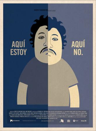 Aqui Estoy, Aqui No (фильм 2012)