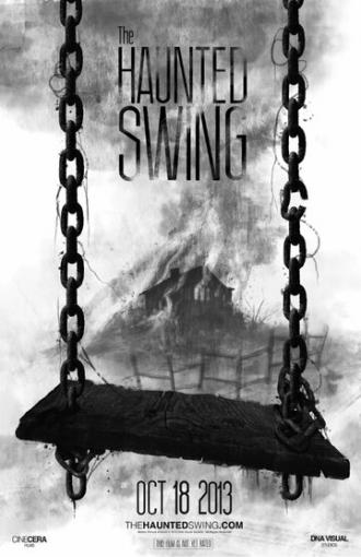 The Haunted Swing (фильм 2013)