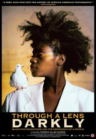 Through a Lens Darkly: Black Photographers and the Emergence of a People (фильм 2014)