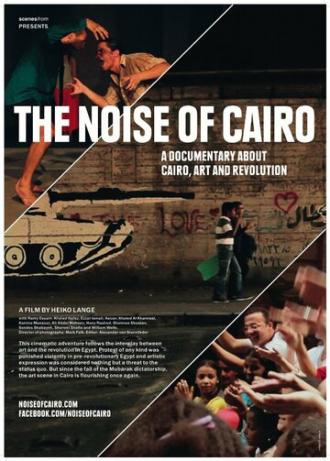 The Noise of Cairo (фильм 2012)