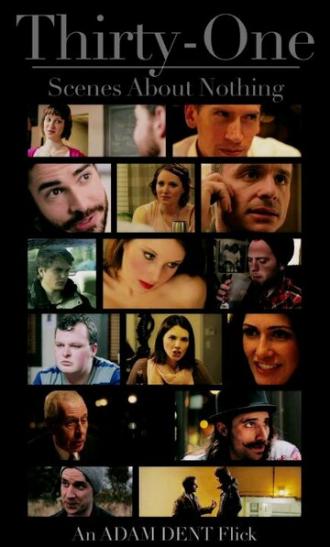 Thirty-One Scenes About Nothing (фильм 2014)