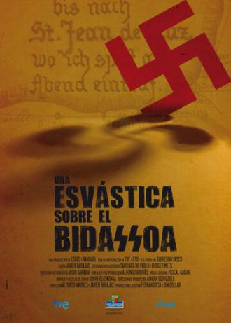 Свастика на Бидасоа (фильм 2013)