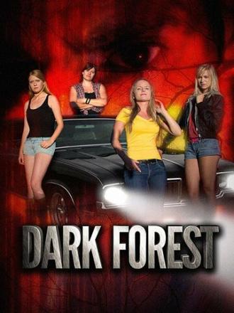Dark Forest (фильм 2015)
