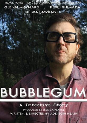Bubblegum (фильм 2016)