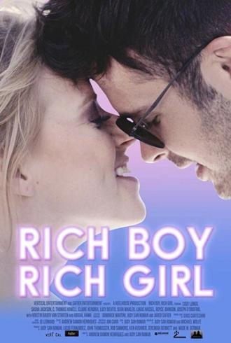 Rich Boy, Rich Girl (фильм 2018)
