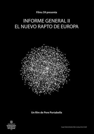 Informe general II. El nou rapte d'Europa (фильм 2015)