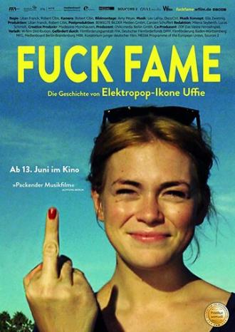 Fuck Fame (фильм 2019)