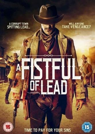 A Fistful of Lead (фильм 2018)