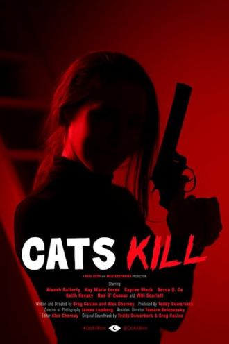 Cats Kill (фильм 2017)