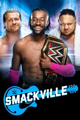 WWE Smackville (фильм 2019)