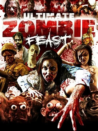 Ultimate Zombie Feast (фильм 2020)