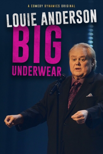 Louie Anderson: Big Underwear (фильм 2018)