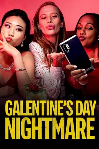 Galentine's Day Nightmare (фильм 2021)