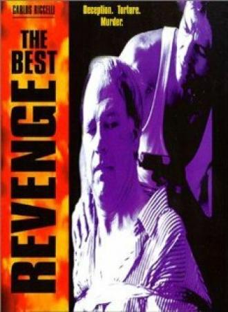 The Best Revenge (фильм 1996)