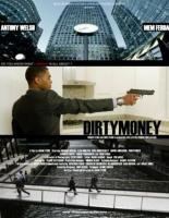 Dirtymoney (2013)