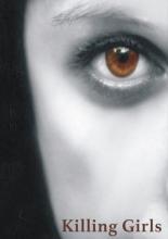 Девушки, которые убивают (2009)
