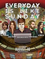 Everyday Is Like Sunday (2014)