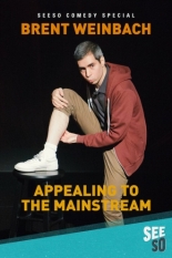 Brent Weinbach: Appealing to the Mainstream (2017)