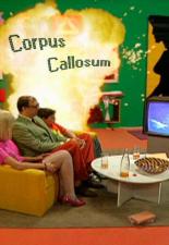 *Мозолистое тело (2002)