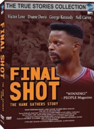 Final Shot: The Hank Gathers Story (фильм 1992)