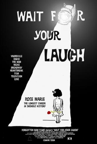 Wait for Your Laugh (фильм 2017)