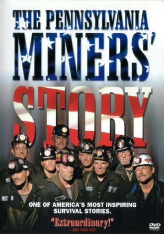 The Pennsylvania Miners' Story (фильм 2002)