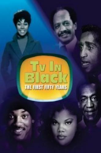 Телевидение в черном: Первые пятьдесят лет (фильм 2004)
