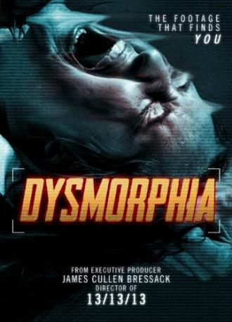 Dysmorphia (фильм 2014)