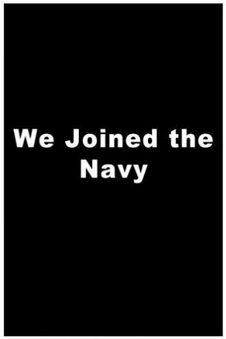 We Joined the Navy (фильм 1962)