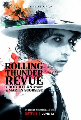 Rolling Thunder Revue: История Боба Дилана глазами Мартина Скорсезе (фильм 2019)
