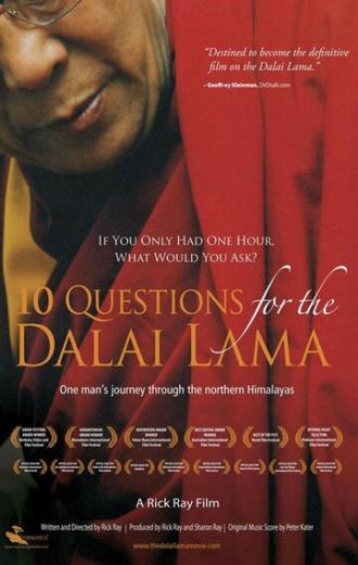 Десять вопросов Далай-ламе (фильм 2006)