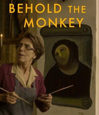 Behold the Monkey (фильм 2016)