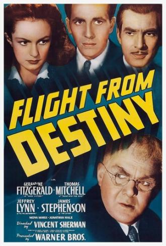 Flight from Destiny (фильм 1941)