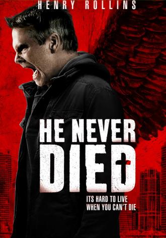 Он никогда не умирал (фильм 2015)