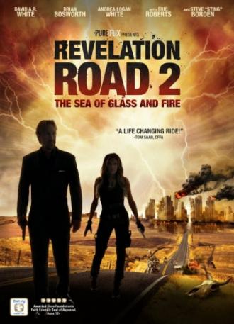 Путь откровения 2: Море стекла и огня (фильм 2013)
