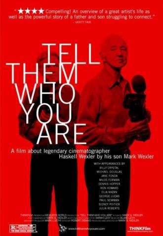 Скажи им, кто ты есть (фильм 2004)